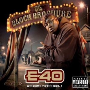 Album E-40 - The Block Brochure: Welcome to the Soil 1