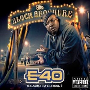 Album The Block Brochure: Welcome to the Soil 3 - E-40