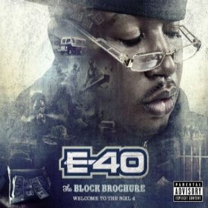 Album E-40 - The Block Brochure: Welcome to the Soil 4