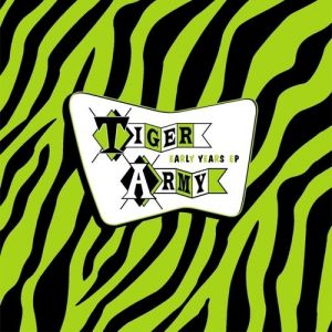 Album Tiger Army -  Early Years EP