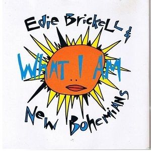 Album What I Am - Edie Brickell and New Bohemians