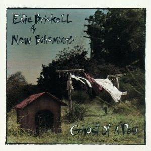 Ghost of a Dog - Edie Brickell