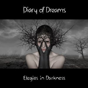 Album Diary of Dreams - Elegies in Darkness
