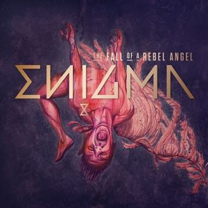 Album Enigma - The Fall of a Rebel Angel