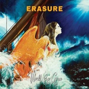 Album Erasure - World Be Gone