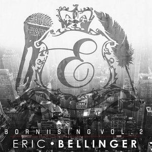 Album Eric Bellinger - Born II Sing Vol. 2