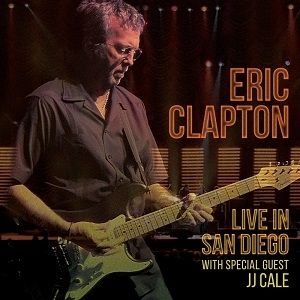 Album Eric Clapton - Live in San Diego