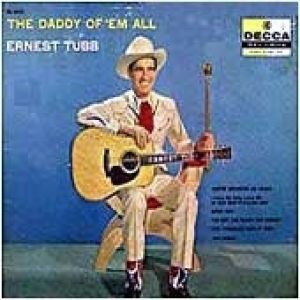 Album Ernest Tubb - Daddy of 
