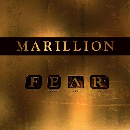 Marillion : F*** Everyone and Run