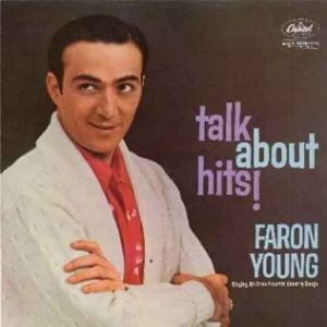 Talk About Hits - Faron Young