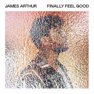 Album Finally Feel Good - James Arthur