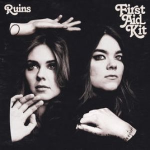 Album First Aid Kit - Ruins