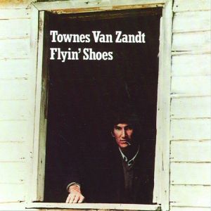 Album Townes Van Zandt - Flyin
