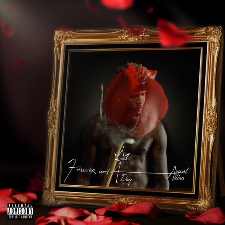 August Alsina : Forever And A Day