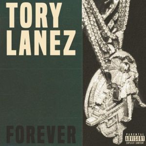 Album Tory Lanez - Forever