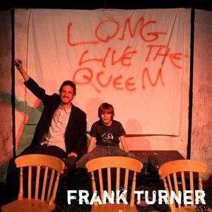 Album Frank Turner - Long Live the Queen