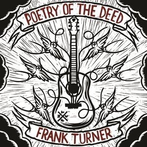 Frank Turner Poetry of the Deed, 2009