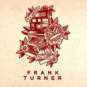 Album Frank Turner - Polaroid Picture