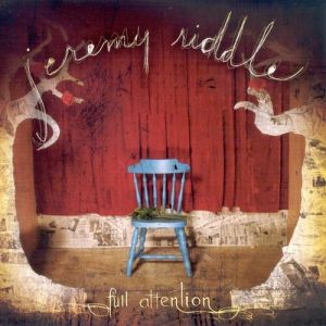 Album Jeremy Riddle - Full Attention