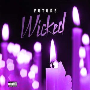 Album Future - Wicked
