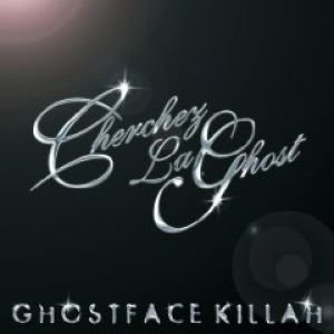 Album Ghostface Killah - Cherchez La Ghost