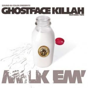 Album Ghostface Killah - Milk Em
