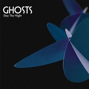 Album Ghosts - Stay the Night