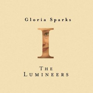 Album The Lumineers - Gloria Sparks