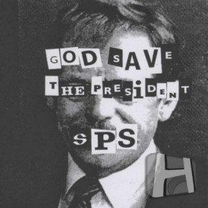 Album God save the president - S.P.S.