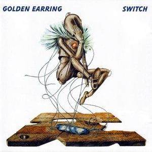Album Golden Earring - Switch
