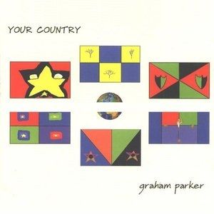 Graham Parker : Your Country