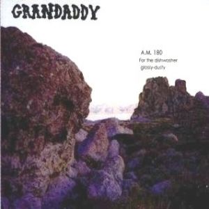 Album Grandaddy - A.M. 180