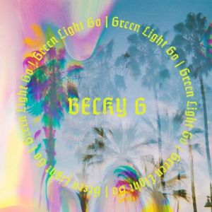 Album Becky G - Green Light Go