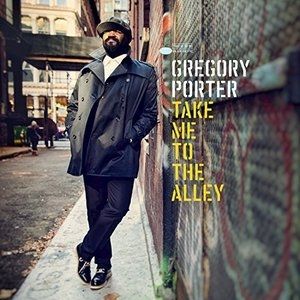 Gregory Porter Take Me to the Alley, 2016