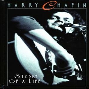 Album Harry Chapin - Story of a Life