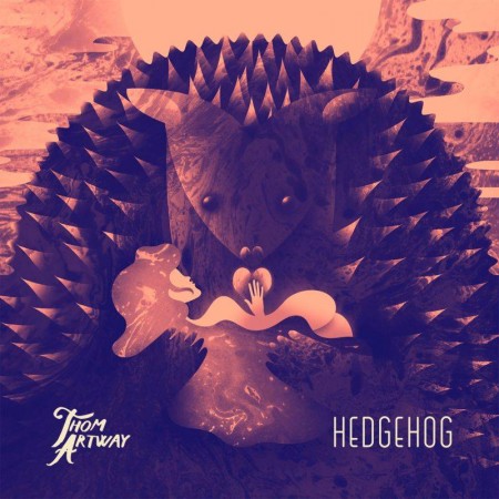 Hedgehog - Thom Artway