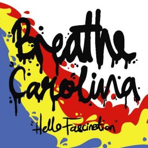 Album Breathe Carolina - Hello Fascination