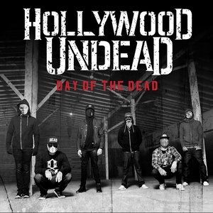 Album Hollywood Undead - Day of the Dead