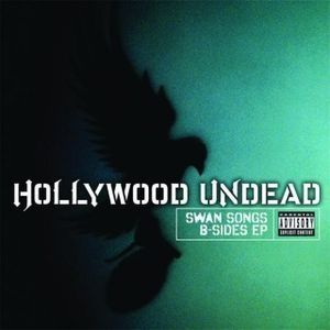 Album Swan Songs B-Sides EP - Hollywood Undead