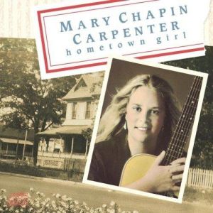 Album Mary Chapin Carpenter - Hometown Girl