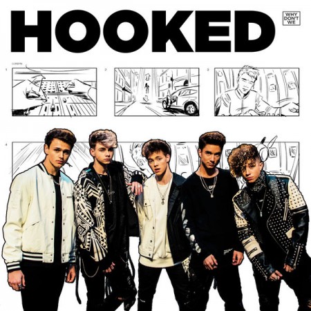 Why Don't We Hooked, 2018