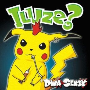 Album Dwa Seksy - Iluze?