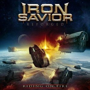 Album Iron Savior - Reforged: Riding On Fire