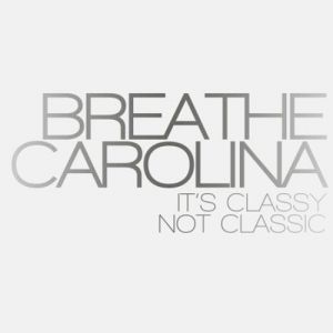 Breathe Carolina : It's Classy, Not Classic
