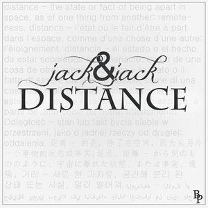 Jack & Jack : Distance