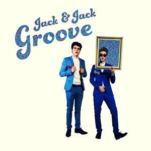 Album Groove - Jack & Jack