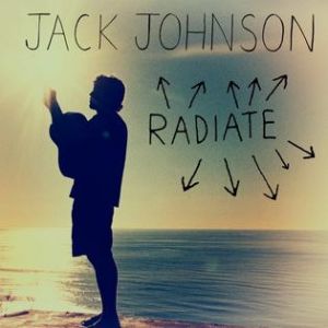 Album Jack Johnson - Radiate