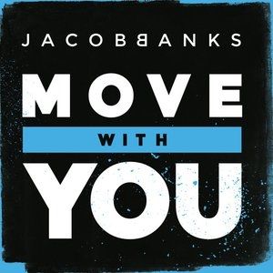Album Jacob Banks - Move with You