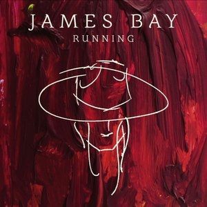 James Bay Running, 2016