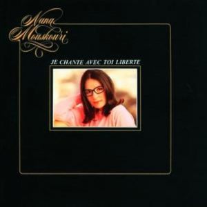 Album Nana Mouskouri - Je Chante Avec Toi Liberté